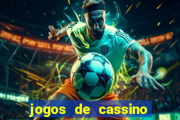 jogos de cassino que ganha dinheiro de verdade